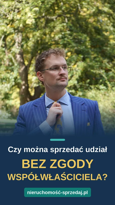 Film: Czy można sprzedać udział bez zgody współwłaściciela?